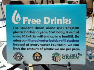 Filtered water is stationed at all water fountains in the Student Union.