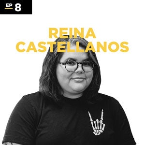 black and white headshot of Reina Castellanos for episode 8