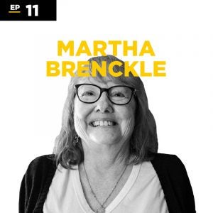 Martha Brenkle UCF Podcast Episode 11