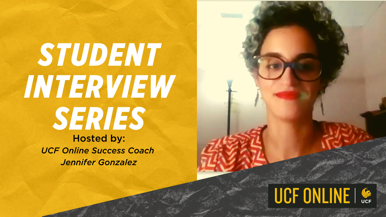 UCF Online Student Interview Series | Episode 4