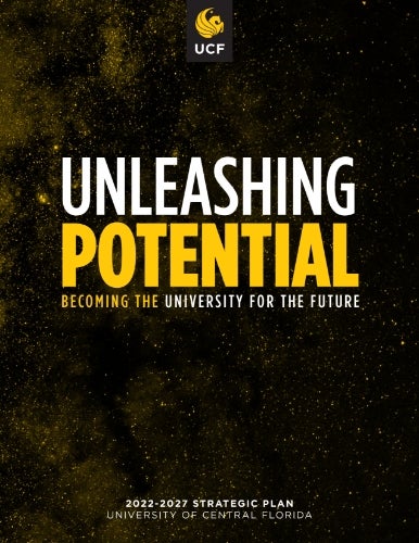 Unleashing Potential Becoming the University of the Future 2022-2027 Strategic Plan