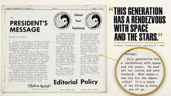 A page from the 1968 Florida Technological University newspaper containing a President's Message, an explanation of the university seal, and a pull quote that reads, This generation has a rendezvous with space and the stars.