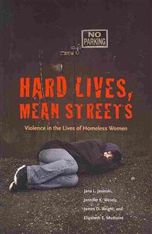 book cover - "Hard Lives, Mean Streets"