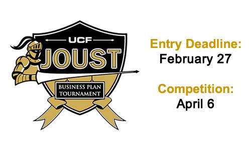 Entry deadline for The Joust Business Plan Tournament is February 27. The finals take place April 6.