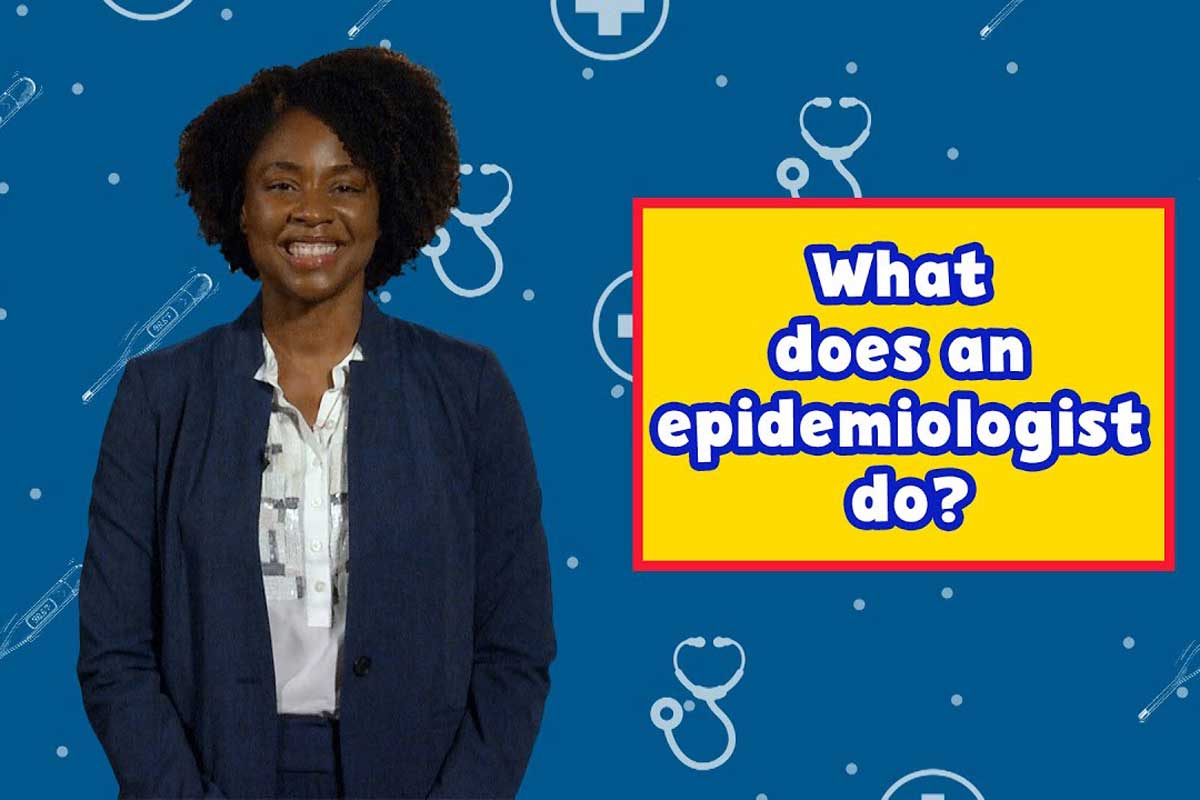 Black woman wearing a business suit stands next to a graphic that reads What does an epidemiologist do?