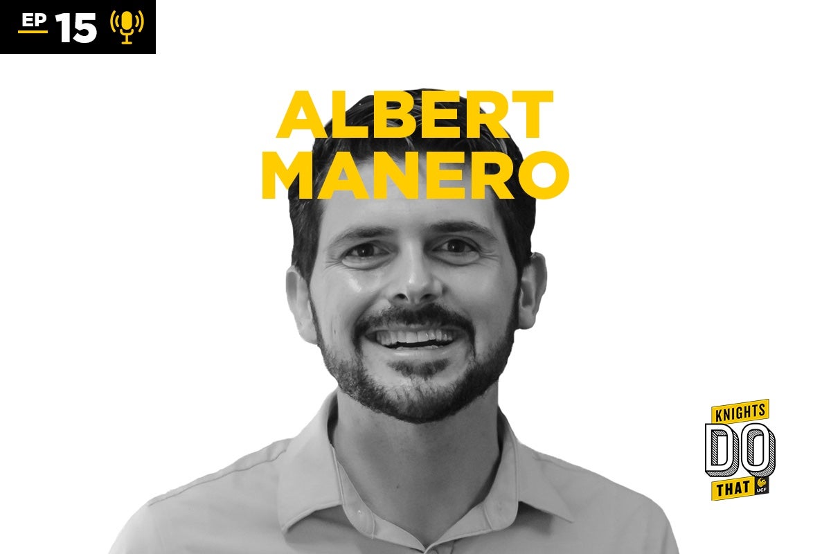 Albert Manero - UCF Podcast Episode 15