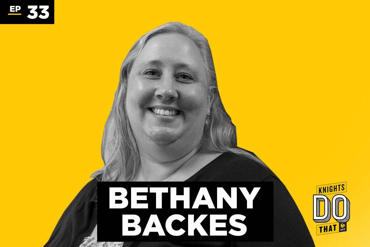 Ep. 33 Bethany Backes. Knights Do That