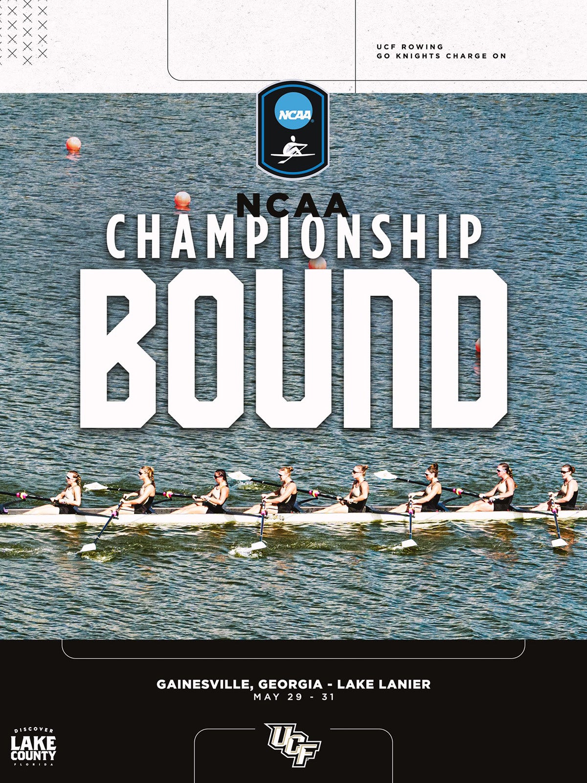 Graphic of aerial photo of UCF rowing boat on the water with text overlay that reads: NCAA Championship Bound Lake Lanier, Georgia