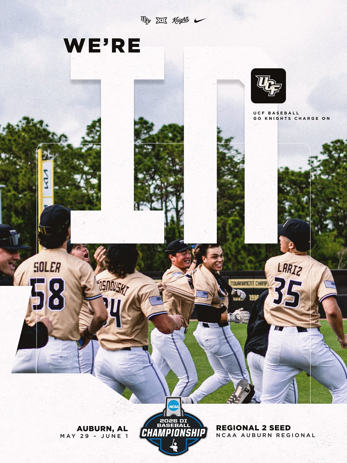 graphic of photo of UCF baseball team in gold jerseys and white pants with text overlay that reads "We're In" in white and black letters with NCAA Regional logo under it.
