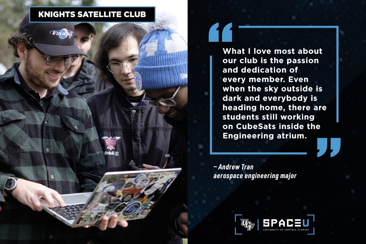 Graphic of Knights Satellite Club, split with photo of man wearing baseball cap and flannel shirt holding an open laptop with three other men surrounding him and quote from Andrew Tran with UCF Space U Logo on the bottom