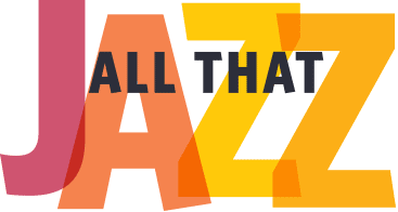 All That Jazz