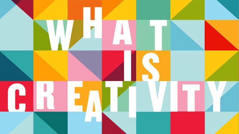 What Is Creativity?